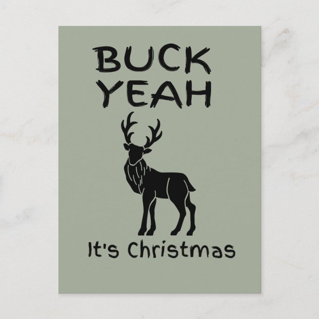 BUCK Yeah It's Christmas Funny Postcard (Front)