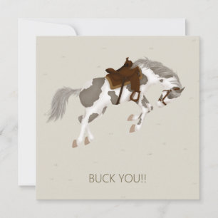 Buck You! Bucking Pinto Horse Custom Card