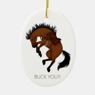 Buck You! Funny Bay Horse Personalised Ceramic Ornament