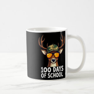 Bucked100 Days Of School Are Here Deer Hunting 100 Coffee Mug