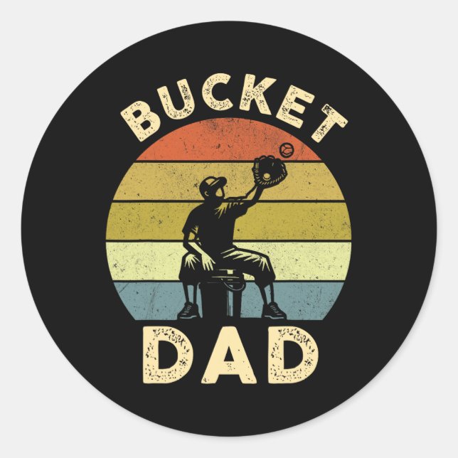 Bucket Dad Softball Dad Baseball Funny Coach Fathe Classic Round Sticker (Front)