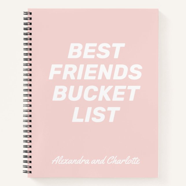 Bucket List Best Friends Blush Pink Personalised Notebook (Front)