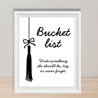 Bucket List Station Black & White Graduation Sign