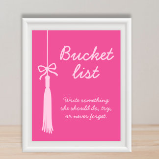 Bucket List Station Pink Tassel Graduation Sign