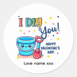 Bucket & Spade Gift idea “I Dig You” Valentine Classic Round Sticker