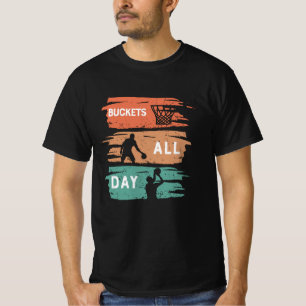 Buckets All Day   Basketball design T-Shirt