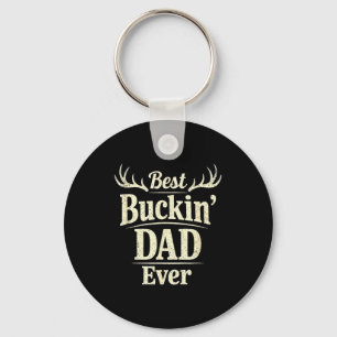 Buckin dad funny deer hunting classic fathers day key ring