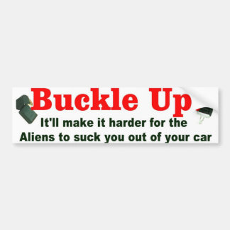 buckle up bumper sticker