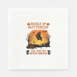 Buckle Up Buttercup Halloween Ghost Witch Hat Broo Napkin