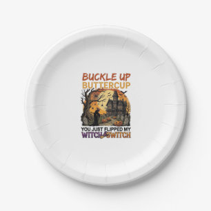 Buckle Up Buttercup Witch Switch Halloween Haunted Paper Plate