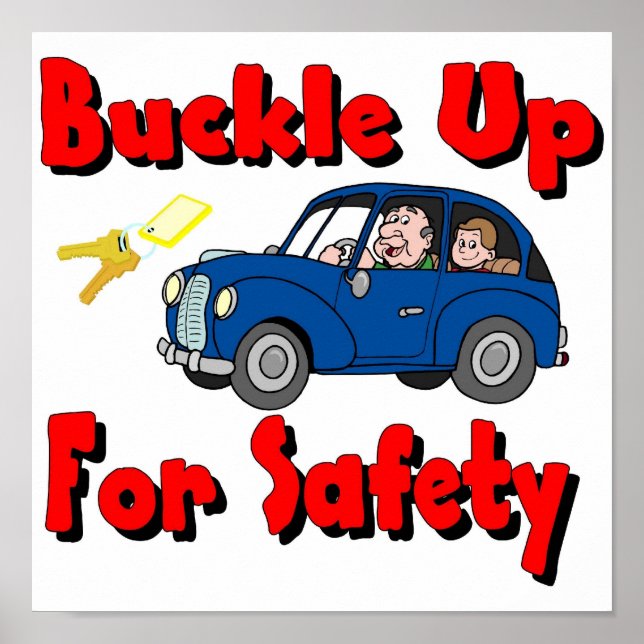 Buckle Up Poster (Front)