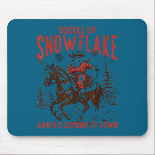 Buckle Up Snowflake Santa Cowboy Western Holiday C Mouse Pad