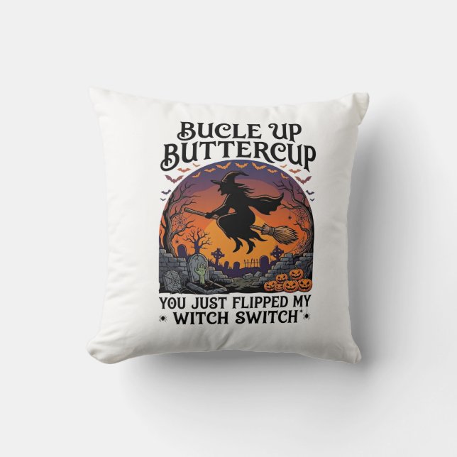 Bucle Up Buttercup Witch Switch Halloween Broom Pu Cushion (Front)