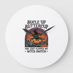 Bucle Up Buttercup Witch Switch Halloween Broom Pu Large Clock