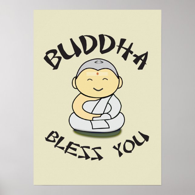 Buddha Bless You - Cute Happy Buddha Poster (Front)