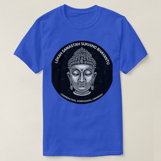 Buddha Dalai Lama Lokah Samastah Sukhino Bhavantu  T-Shirt (Design Front)