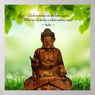 Buddha - Each morning. Poster
