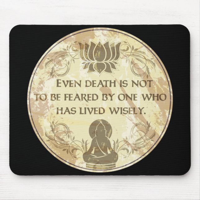 Buddha Live Wisely Mouse Pad (Front)