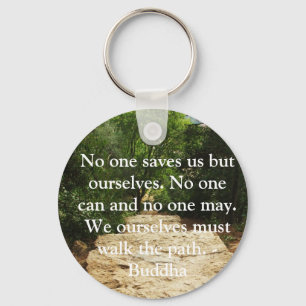 Buddha Path Quote Key Ring