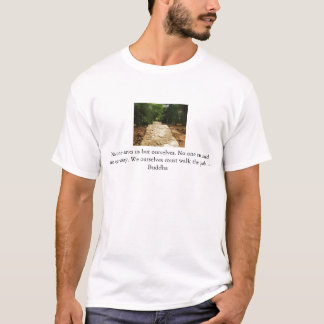 Buddha Path Quote T-Shirt