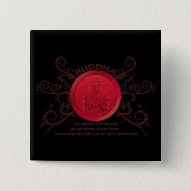 Buddha Present Moment 15 Cm Square Badge (Front)