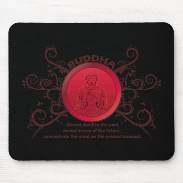 Buddha Present Moment Mouse Pad (Front)