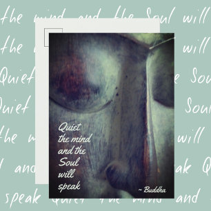 Buddha Quiet the Mind Quote Postcard