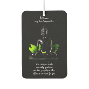 Buddha Quote 3 air freshner Car Air Freshener
