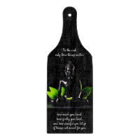 Buddha Quote 3 cutting board