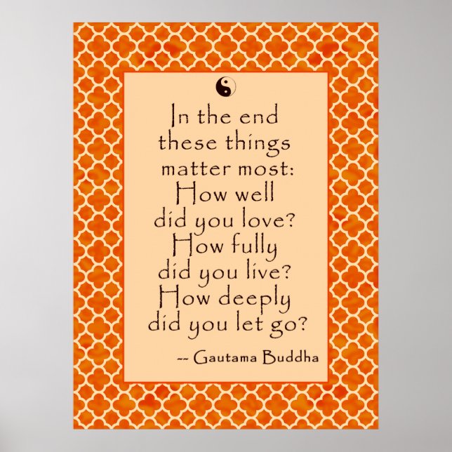 Buddha Quote about Love and Letting Go Poster (Front)