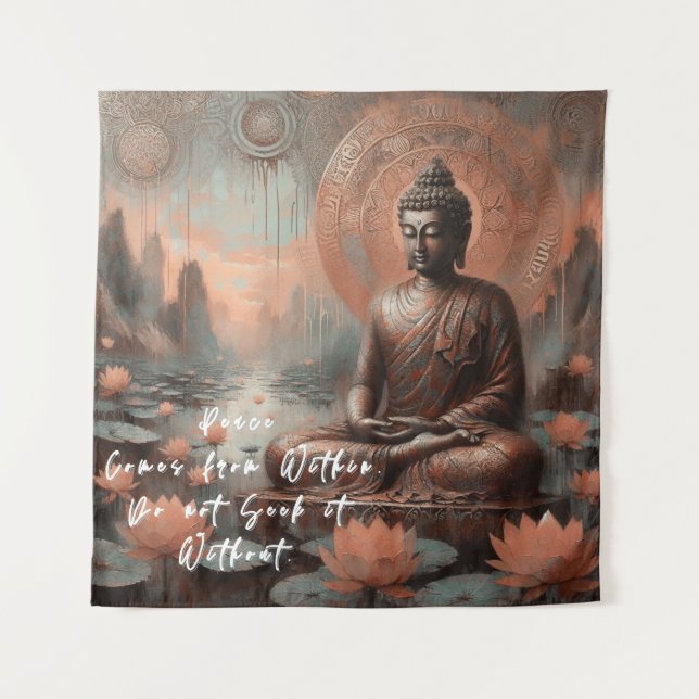 BUDDHA QUOTE - PEACE COMES FROM WITHIN TAPESTRY (Front)
