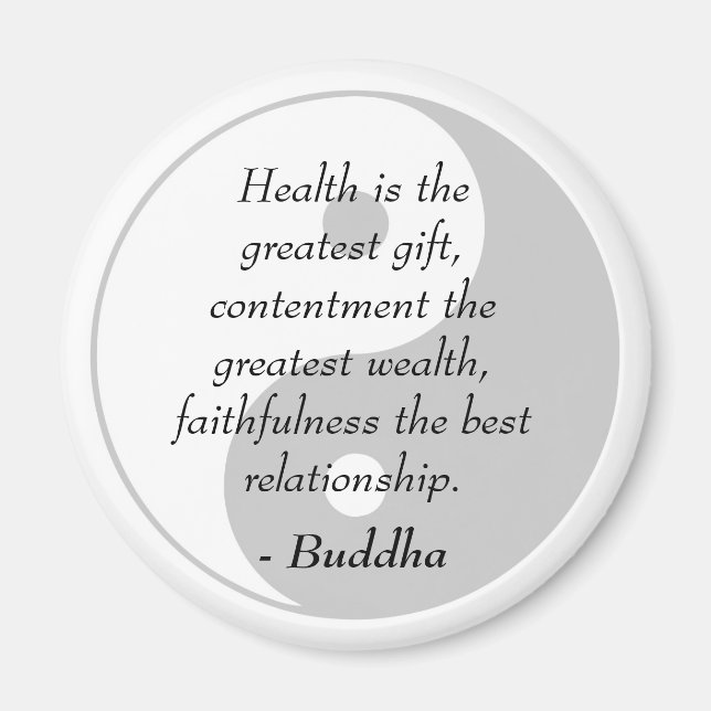 Buddha Quotes - Health, Contentment, Faithfulness Magnet (Front)