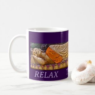 Buddha Relax Take a Break  Coffee Mug