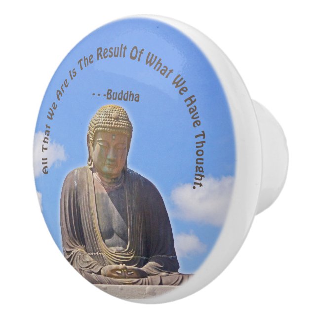 BUDDHA STATUE AND QUOTE Ceramic Knob (Right)