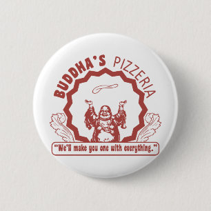 Buddha's Pizzeria 6 Cm Round Badge
