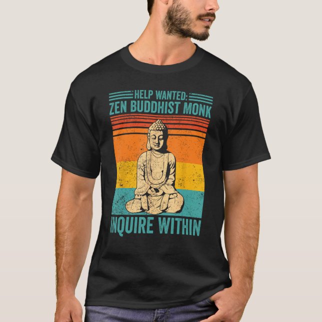 Buddhism Buddha Retro Help Wanted Zen Buddhist Mon T-Shirt (Front)