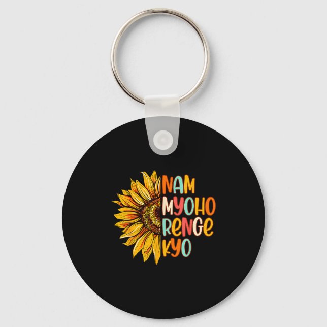 Buddhist Buddhism Sunflower Nam A Myoho Renge Kyo  Key Ring (Front)