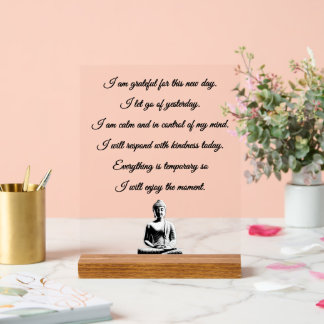 Buddhist Morning Prayer Acrylic Sign