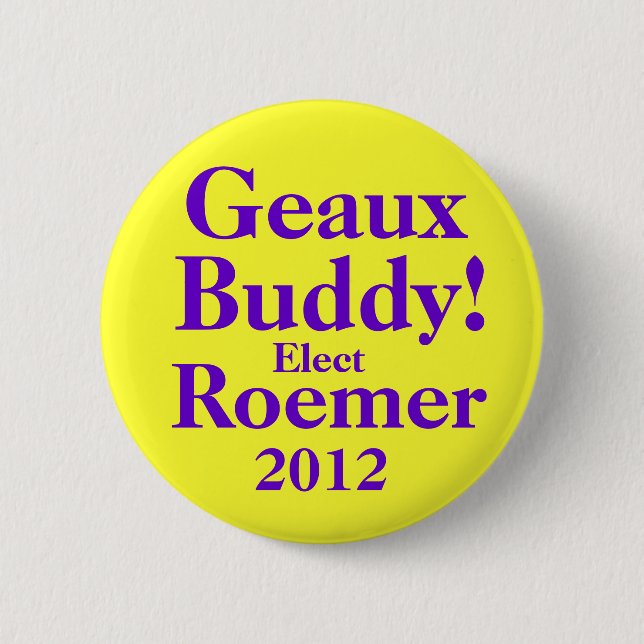 BUDDY ROEMER 2012 6 CM ROUND BADGE (Front)