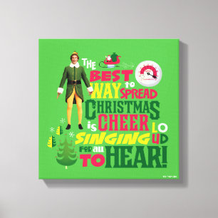 Buddy the Elf Christmas Cheer Graphic Quote Canvas Print
