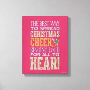 Buddy the Elf Christmas Cheer Quote Canvas Print
