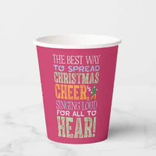 Buddy the Elf   Christmas Cheer Quote Paper Cups