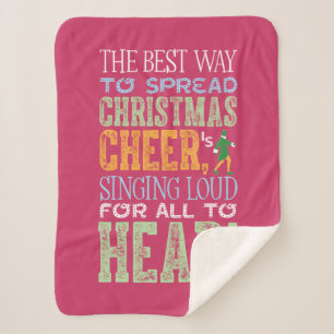 Buddy the Elf   Christmas Cheer Quote Sherpa Blanket