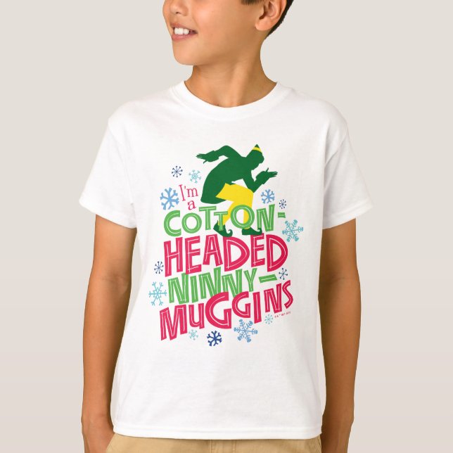 Buddy the Elf | Cotton Headed Ninny-Muggins T-Shirt (Front)
