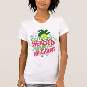 Buddy the Elf Cotton Headed Ninny-Muggins T-Shirt