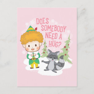 Buddy the Elf Does Somebody Need a Hug? Holiday Postcard