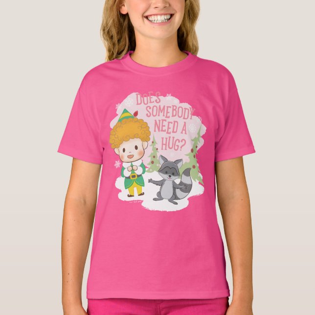 Buddy the Elf Does Somebody Need a Hug? T-Shirt (Front)