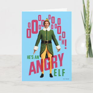 Buddy the Elf He's an Angry Elf Card