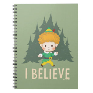 Buddy the Elf I Believe Notebook