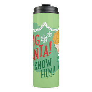 Buddy the Elf OMG Santa! I Know Him! Thermal Tumbler